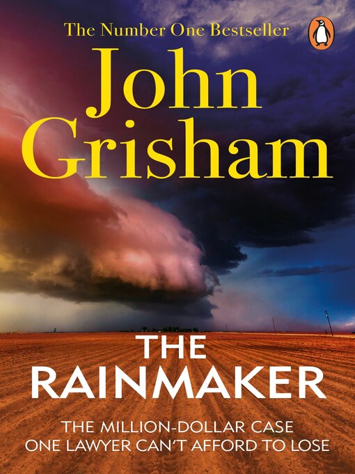 Title details for The Rainmaker by John Grisham - Available